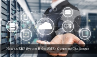 How an ERP System Helps SMEs Overcome Challenges