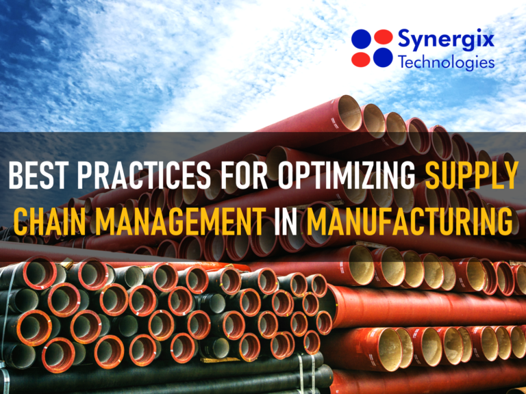 Best Practices For Optimising Supply Chain Management In Manufacturing