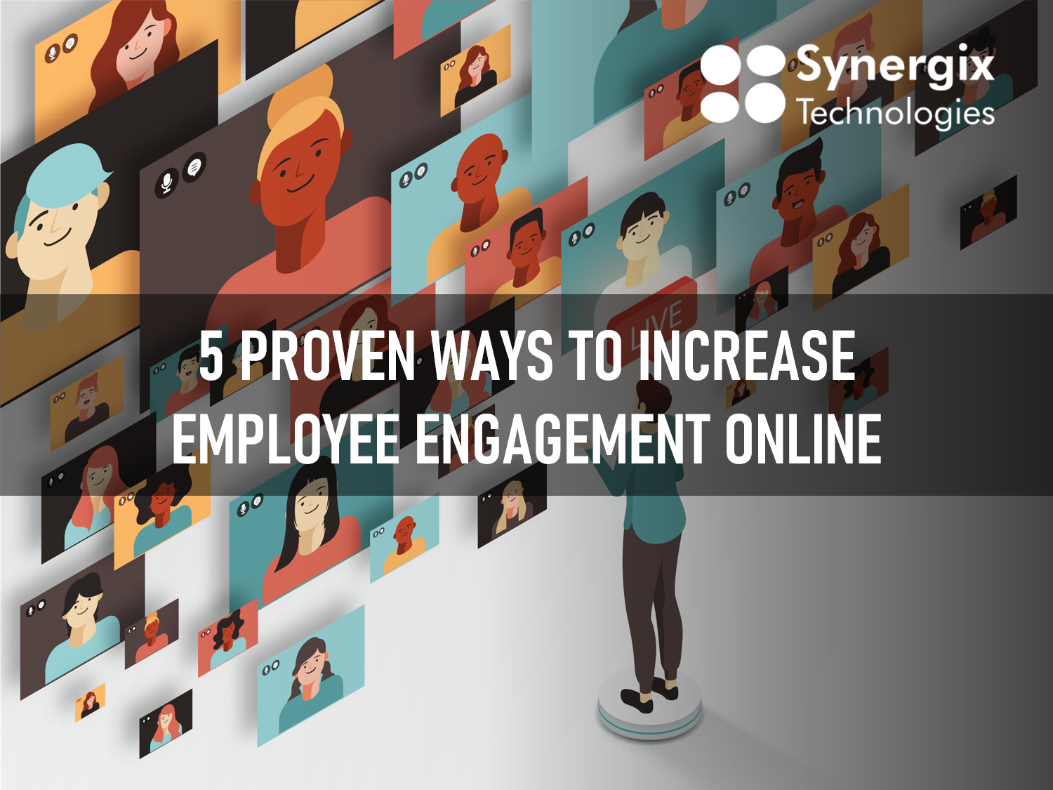 5 Proven Ways to Increase Employee Engagement Online
