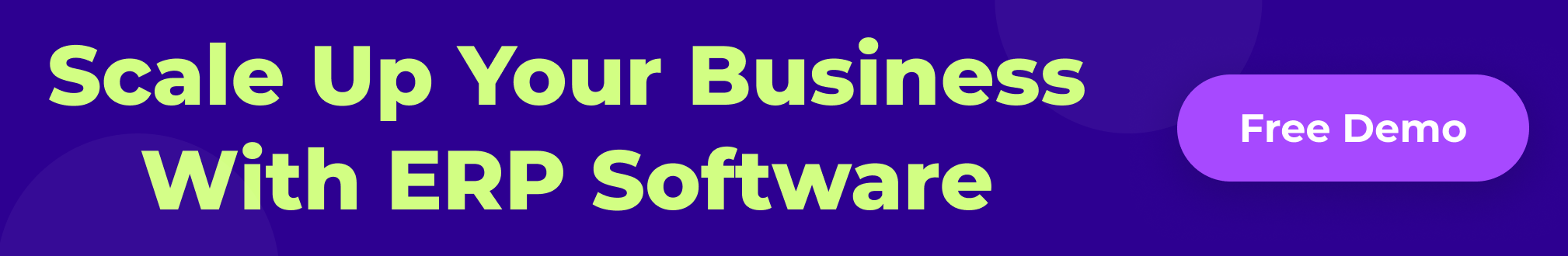 clickable banner: Scale up your business with ERP software