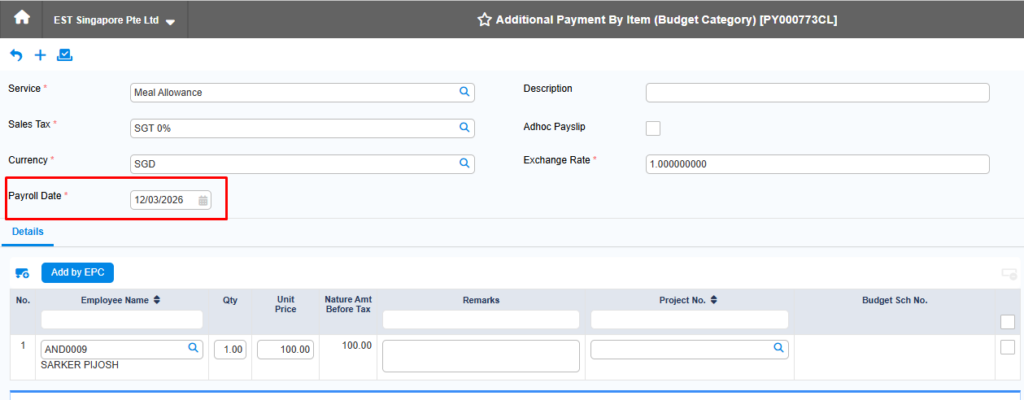 Software Update Newsletter I July 2026 3 Additional payment by item budget category form in Synergix ERP system showing meal allowance details for employee AND0009 with payroll date 12/03/2026.